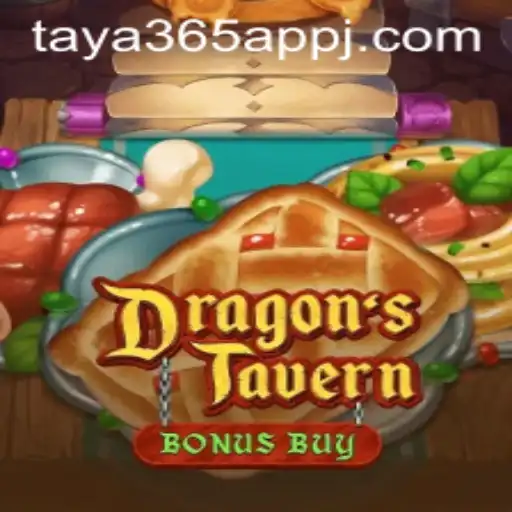 Exploring DragonsTavern: A New Realm of Adventure with Taya365 App