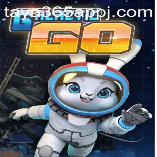 Explore the Universe of GalacticGO with Taya365 App
