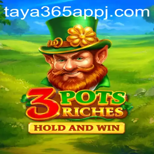 Discover the Excitement of 3potsRiches with taya365 App