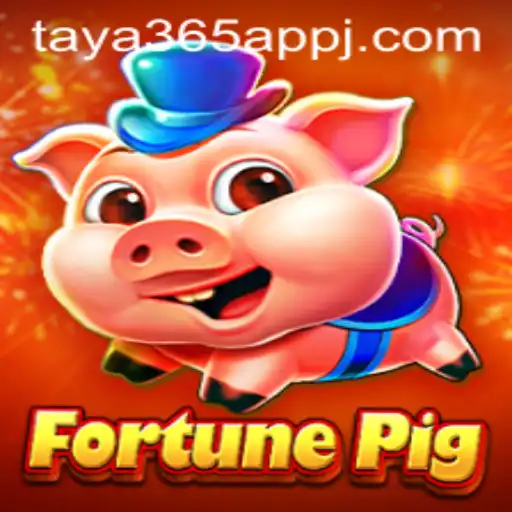 Discover FortunePig: The Ultimate Gaming Experience on Taya365 App