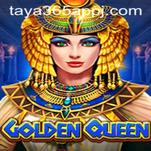 Exploring the Enchanting World of GoldenQueen via Taya365 App