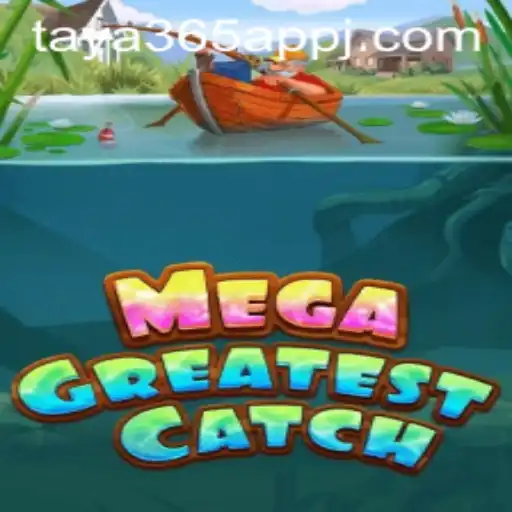 MegaGreatestCatch: A Comprehensive Guide to the Exciting New Game