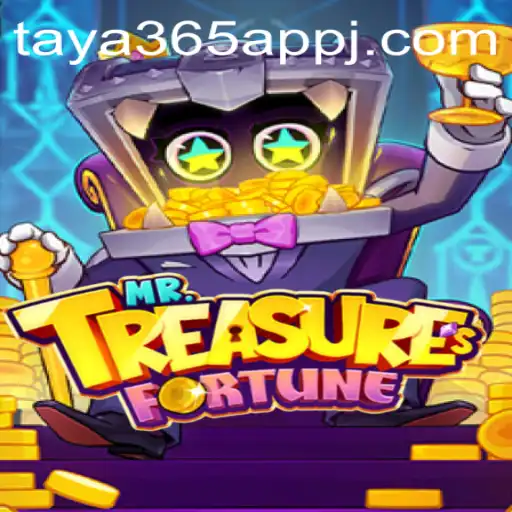 Discover the Excitement of MrTreasuresFortune on the Taya365 App