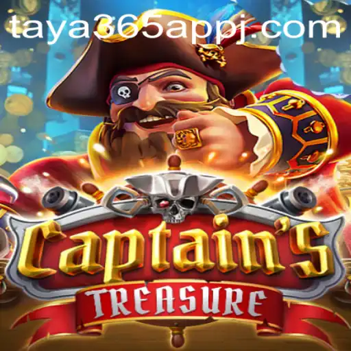 Discover the Adventure of CaptainssTreasure with Taya365 App