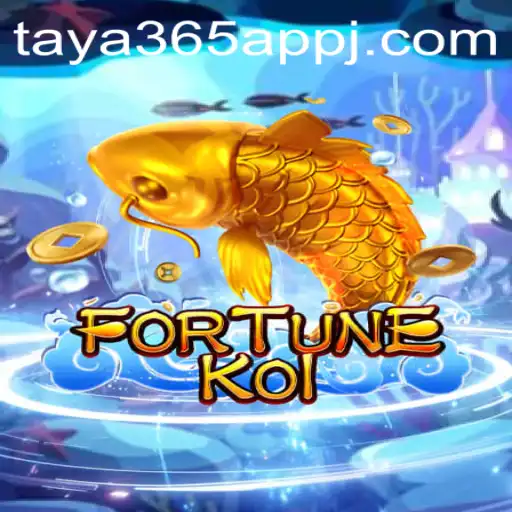 Exploring FORTUNEKOI: The Exciting New Game on Taya365 App