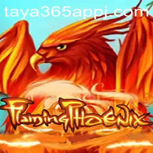 Exploring FlamingPhoenix: The Exciting New Game on TAYA365 App