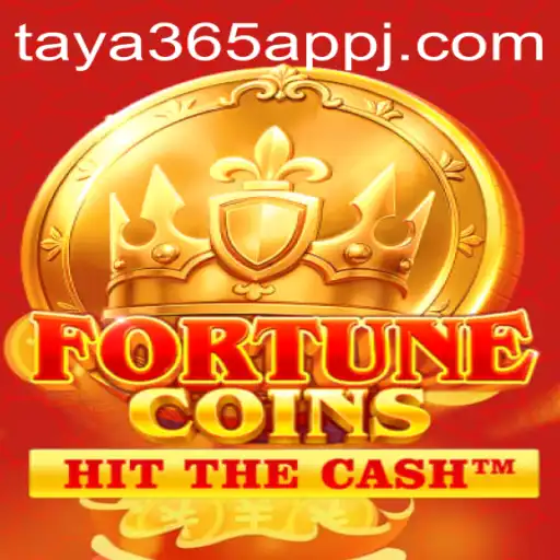 Discover the Thrilling World of FortuneCoins on Taya365 App