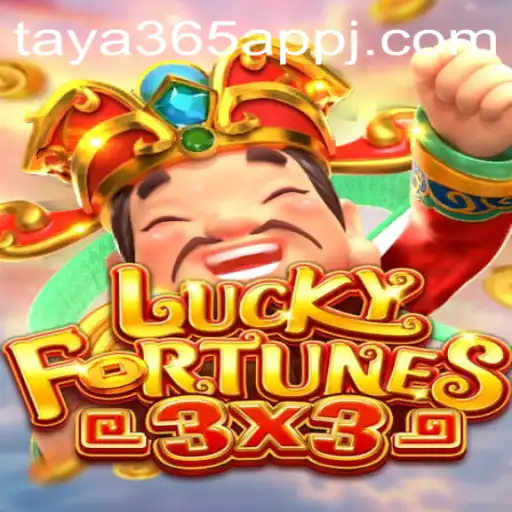 Unveiling the Exciting World of LUCKYFORTUNES3x3 on the Taya365 App