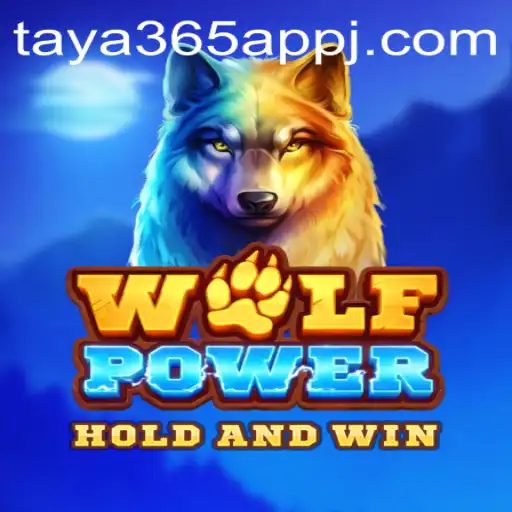 Exploring the Thrilling World of WolfPower on Taya365 App